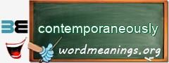 WordMeaning blackboard for contemporaneously